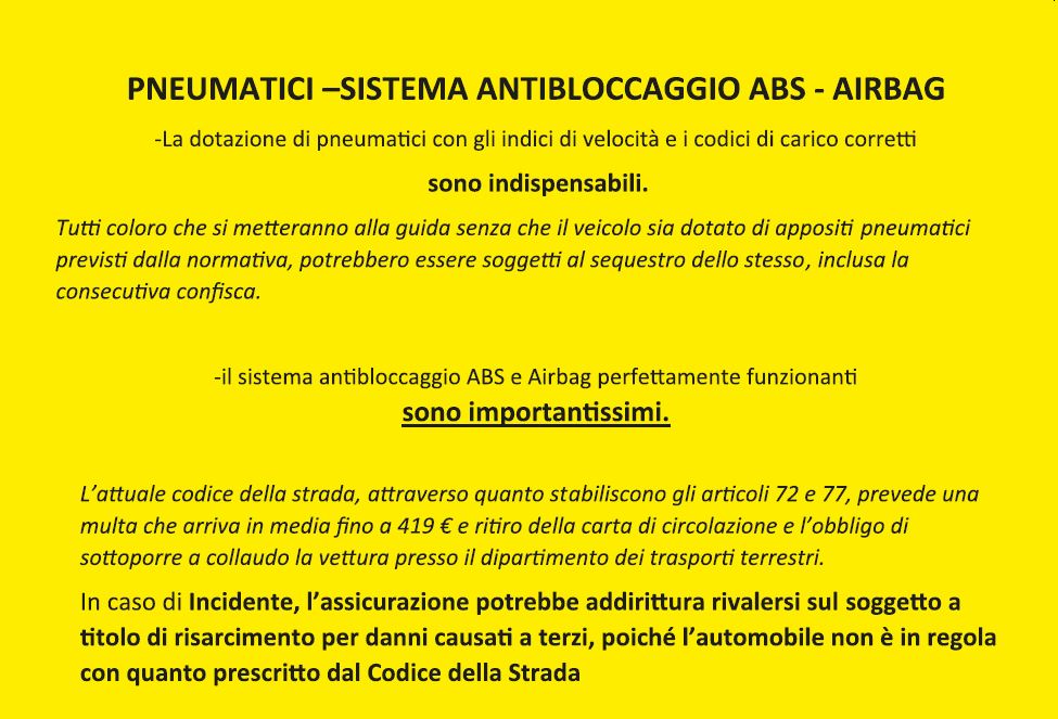 Pneumatici sistema antibloccaggio ABS e Airbag